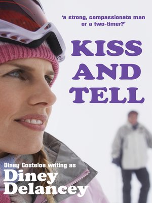 cover image of Kiss and Tell